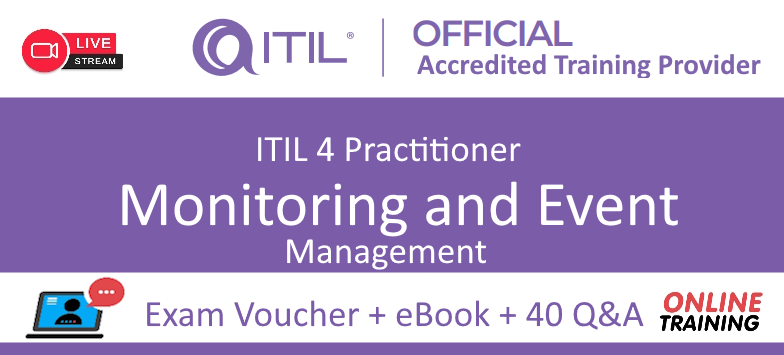 ITIL® 4 Monitoring and Event Management with exam